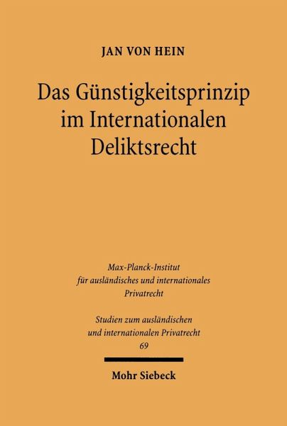 Das Günstigkeitsprinzip im Internationalen Deliktsrecht (eBook, PDF)