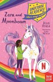 Unicorn Academy: Zara and Moonbeam (eBook, ePUB)