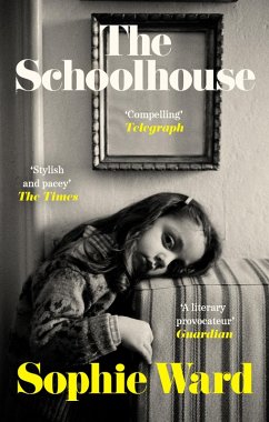 The Schoolhouse (eBook, ePUB) - Ward, Sophie