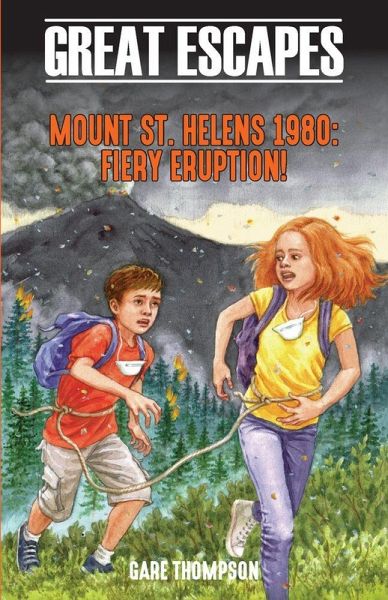 Mount St. Helens 1980: Fiery Eruption! (eBook, ePUB)