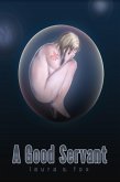 A Good Servant (eBook, ePUB) A Good Servant (eBook, ePUB)