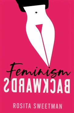 Cover Feminism Backwards (eBook, ePUB)