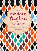 The Modern Tagine Cookbook: Delicious recipes for Moroccan one-pot meals (eBook, ePUB)