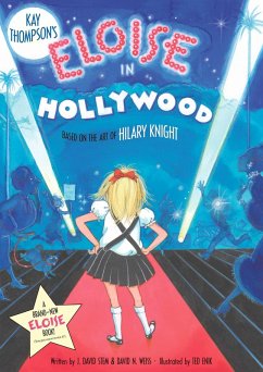 Eloise in Hollywood (eBook, ePUB) - Thompson, Kay; Stem, J. David; Weiss, David N.
