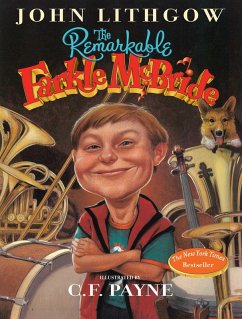 The Remarkable Farkle McBride (eBook, ePUB) - Lithgow, John