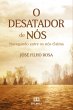 O Desatador de Nós (eBook, ePUB) - Bild 1