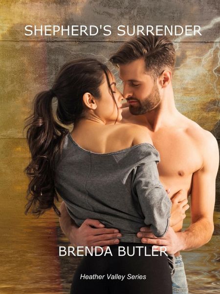 Shepherd's Surrender (Heather Valley Series, #2) (eBook, ePUB) Shepherd's Surrender (Heather Valley Series, #2) (eBook, ePUB)