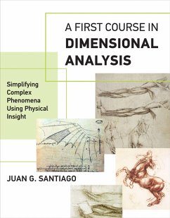 A First Course in Dimensional Analysis (eBook, ePUB) - Santiago, Juan G.