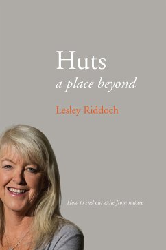 Huts (eBook, ePUB) - Riddoch, Lesley