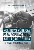 Políticas Públicas para população em situação de rua (eBook, ePUB)