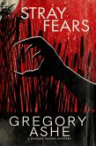 Stray Fears (The DuPage Parish Mysteries, #1) (eBook, ePUB)