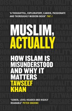 Muslim, Actually (eBook, ePUB) - Khan, Tawseef