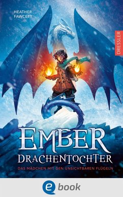 Ember Drachentochter (eBook, ePUB) - Fawcett, Heather