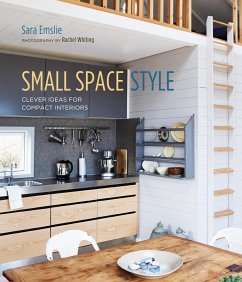 Small Space Style: Clever Ideas for Compact Interiors (eBook, ePUB) - Emslie, Sara