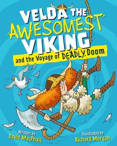 Velda the Awesomest Viking and the Voyage of Deadly Doom (eBook, ePUB) - Macphail, David