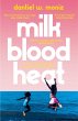 Milk Blood Heat (eBook, ePUB) - Bild 1