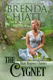 The Cygnet (Hiatt Regency Classics, #2) (eBook, ePUB)