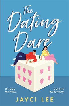 The Dating Dare (eBook, ePUB) - Lee, Jayci
