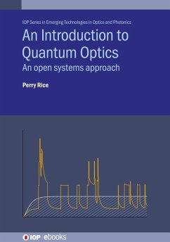 An Introduction to Quantum Optics (eBook, ePUB) - Rice, Perry