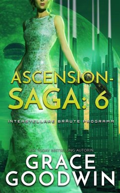 Ascension-Saga: 6 (eBook, ePUB) - Goodwin, Grace
