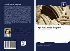 Apóstol Andrés: biografía - Tikhomirov, Andrey