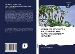 OLEIFERA MORINGA I ZOOTEHNIChESKIE HARAKTERISTIKI KUR-NESUShEK - VOEMESSE, Kokou