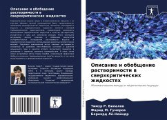 Opisanie i obobschenie rastworimosti w swerhkriticheskih zhidkostqh - Bilalow, Timur R.;Gumerow, Farid M.;Lö-Nejndr, Bernard