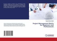 Project Management Basics for Beginners and Professionals - Ifeanyi, Echeme Ibeawuch;Ugochi, Moneke Uchenna