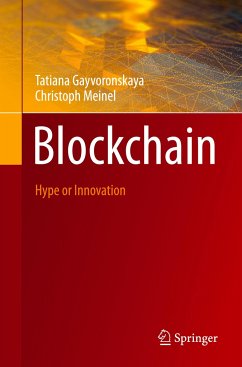 Blockchain - Gayvoronskaya, Tatiana;Meinel, Christoph