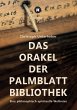 Das Orakel der Palmblatt-Bibliothek - Bild 1