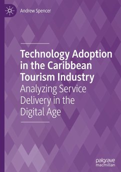 Technology Adoption in the Caribbean Tourism Industry - Spencer, Andrew