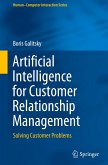 Artificial Intelligence for Customer Relationship Management