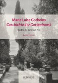 Marie Luise Gotheins &quote;Geschichte der Gartenkunst&quote;