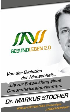 Gesund Leben 2.0 - Stöcher, Markus