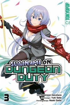 Suginami on Dungeon Duty Bd.3 - Haruhara, Robinson;Sato, Yuki