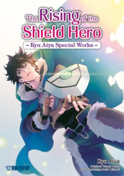 The Rising of the Shield Hero - Special Works - Aneko, Yusagi;Kyu, Aiya;Minami, Seira