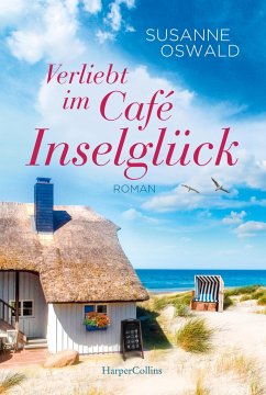 Verliebt im Café Inselglück / Amrum Bd.2 - Oswald, Susanne