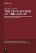 The Renaissance of the Levant - Bild 1