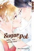 Sugar Pot - Kaffee, Milch und süße Küsse