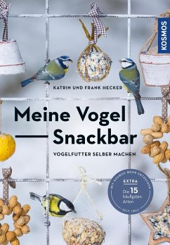 Die Vogel-Snackbar (eBook, PDF) - Hecker, Katrin; Hecker, Frank