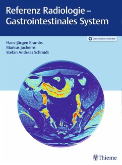 Referenz Radiologie - Gastrointestinales System (eBook, PDF) - Brambs, Hans-Jürgen; Juchems, Markus; Schmidt, Stefan Andreas