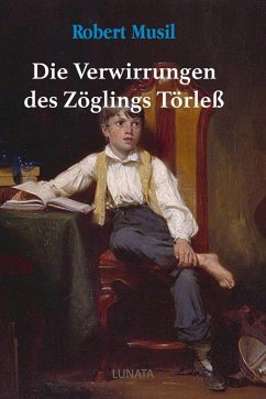Die Verwirrungen des Zo¨glings To¨rleß (eBook, ePUB) - Musil, Robert
