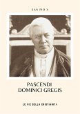 Pascendi Dominici Gregis (eBook, ePUB)