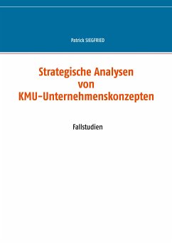 Strategische Analysen von KMU-Unternehmenskonzepten (eBook, ePUB)