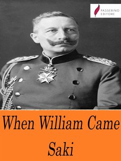 When William Came (eBook, ePUB) - Saki
