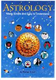 Astrology Made Simple And Easy to Understand (eBook, ePUB)