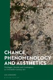 Chance, Phenomenology and Aesthetics (eBook, ePUB)