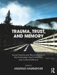 Trauma, Trust, and Memory (eBook, ePUB) - Bild 1