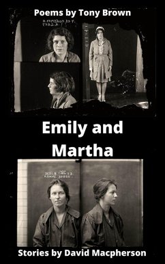 Emily and Martha (eBook, ePUB) - Macpherson, David; Brown, Tony