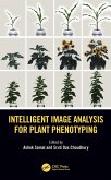 Intelligent Image Analysis for Plant Phenotyping (eBook, ePUB)